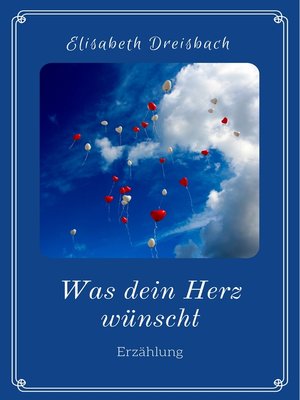 cover image of Was dein Herz wünscht